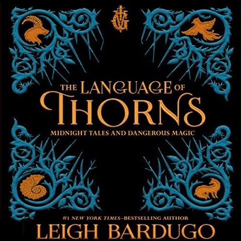 THE LANGUAGE OF THORNS