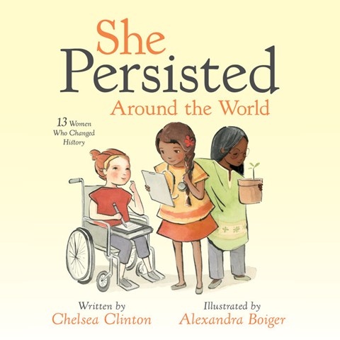 SHE PERSISTED AROUND THE WORLD