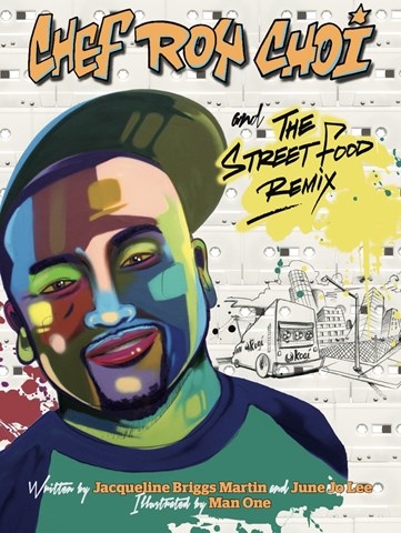 CHEF ROY CHOI AND THE STREET FOOD REMIX