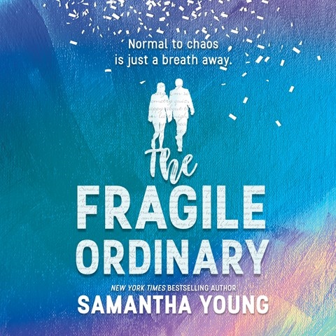 THE FRAGILE ORDINARY