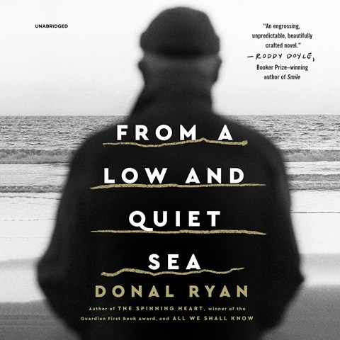 FROM A LOW AND QUIET SEA