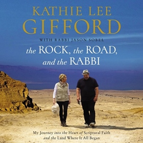 THE ROCK, THE ROAD, AND THE RABBI