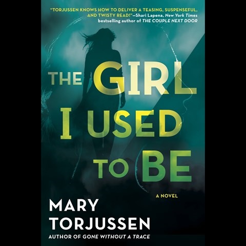 THE GIRL I USED TO BE