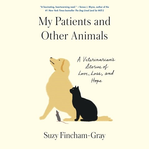 MY PATIENTS AND OTHER ANIMALS
