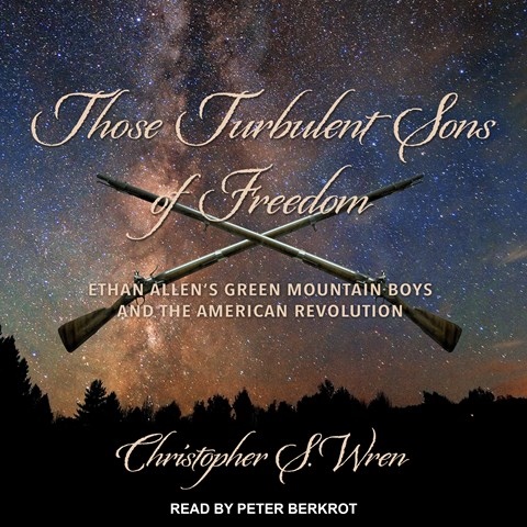 THOSE TURBULENT SONS OF FREEDOM
