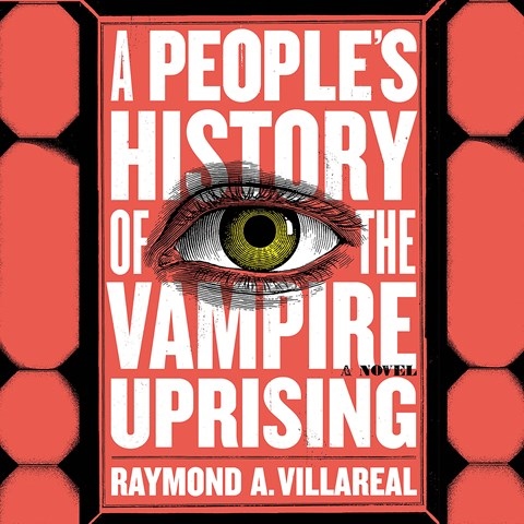 A PEOPLE'S HISTORY OF THE VAMPIRE UPRISING