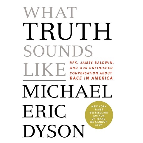 WHAT TRUTH SOUNDS LIKE