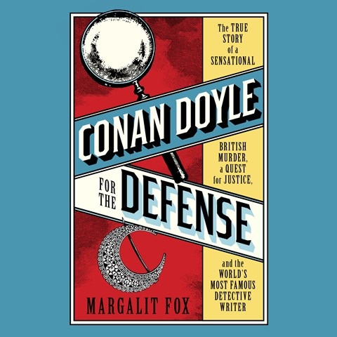 CONAN DOYLE FOR THE DEFENSE