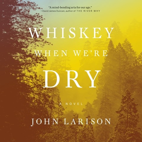 Whiskey When We're Dry