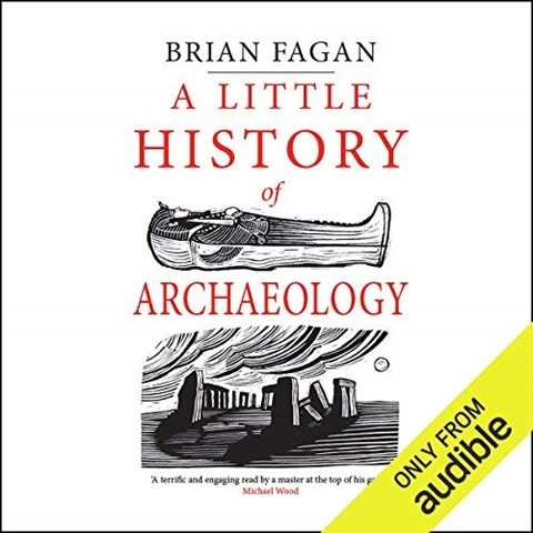 A LITTLE HISTORY OF ARCHAEOLOGY