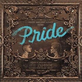 PRIDE by Ibi Zoboi, read by Elizabeth Acevedo