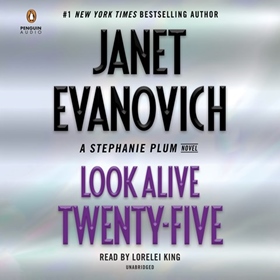 LOOK ALIVE TWENTY-FIVE by Janet Evanovich, read by Lorelei King