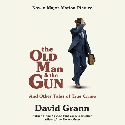 THE OLD MAN AND THE GUN