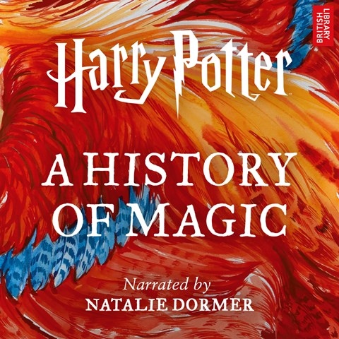 HARRY POTTER: A HISTORY OF MAGIC