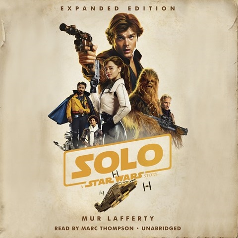 SOLO: A STAR WARS STORY