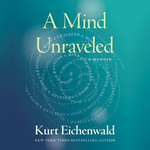 A MIND UNRAVELED