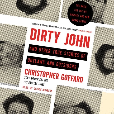 DIRTY JOHN AND OTHER TRUE STORIES OF OUTLAWS AND OUTSIDERS