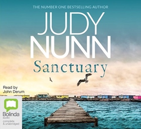 SANCTUARY by Judy Nunn, read by John Derum
