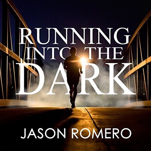RUNNING INTO THE DARK