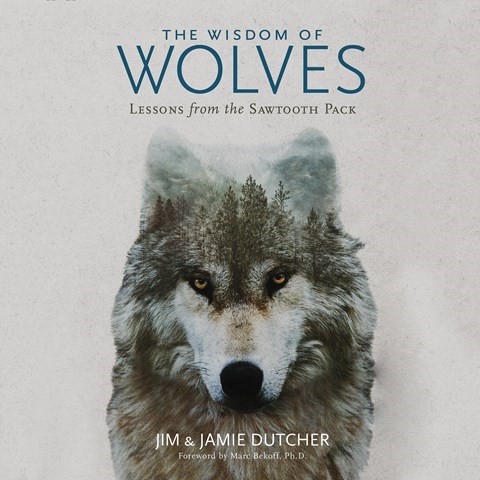 THE WISDOM OF WOLVES