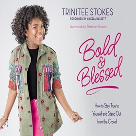 BOLD AND BLESSED