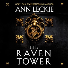 THE RAVEN TOWER by Ann Leckie, read by Adjoa Andoh
