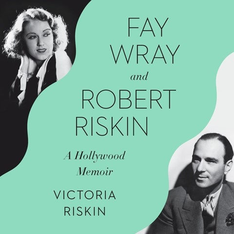 FAY WRAY AND ROBERT RISKIN