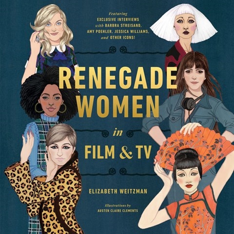 RENEGADE WOMEN IN FILM AND TV