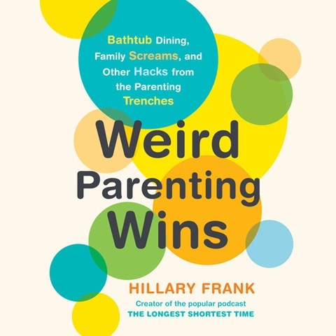 WEIRD PARENTING WINS