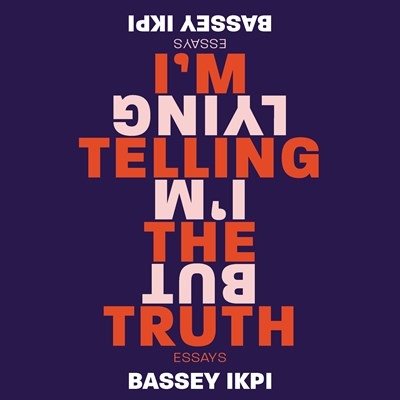 I'M TELLING THE TRUTH, BUT I'M LYING