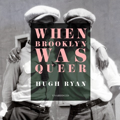 WHEN BROOKLYN WAS QUEER