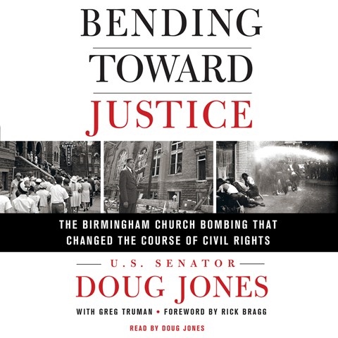BENDING TOWARD JUSTICE