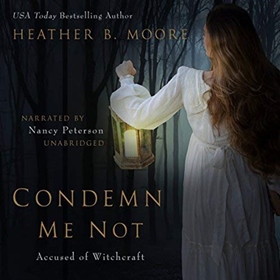 CONDEMN ME NOT