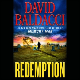 REDEMPTION by David Baldacci, read by Kyf Brewer, Orlagh Cassidy