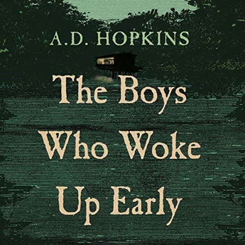 THE BOYS WHO WOKE UP EARLY