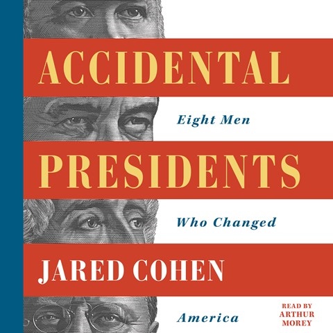 ACCIDENTAL PRESIDENTS
