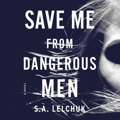 SAVE ME FROM DANGEROUS MEN