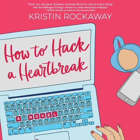 HOW TO HACK A HEARTBREAK