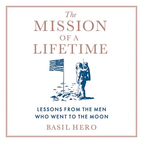 THE MISSION OF A LIFETIME 