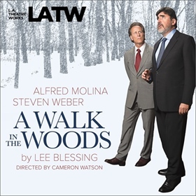 A WALK IN THE WOODS by Lee Blessing, performed by Alfred Molina, Steven Weber