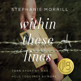 WITHIN THESE LINES by Stephanie Morrill, read by Morgan Fairbanks, Andrew Kanies
