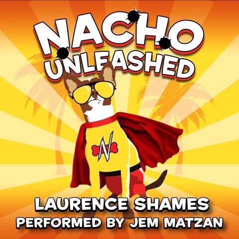 NACHO UNLEASHED