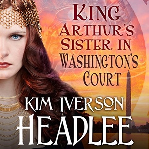 KING ARTHUR'S SISTER IN WASHINGTON'S COURT