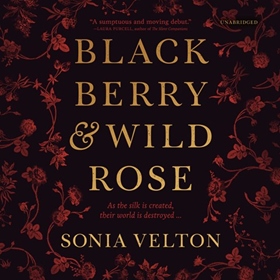 BLACKBERRY AND WILD ROSE