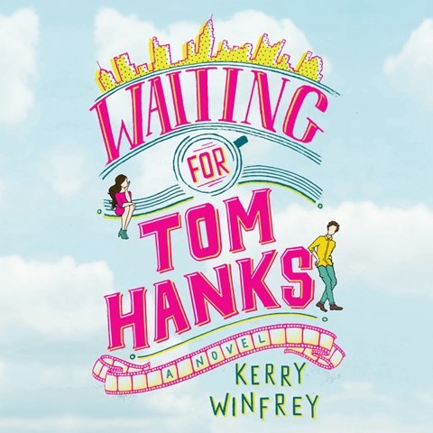 WAITING FOR TOM HANKS
