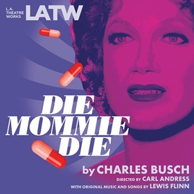 DIE MOMMIE DIE