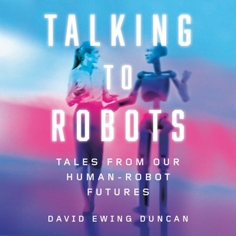 TALKING TO ROBOTS