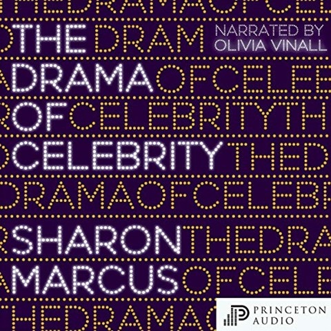 THE DRAMA OF CELEBRITY
