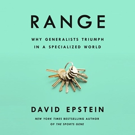 RANGE by David Epstein, read by Will Damron
