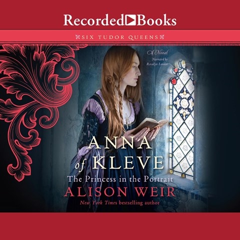 ANNA OF KLEVE, THE PRINCESS IN THE PORTRAIT